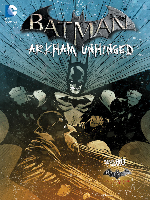 Title details for Batman: Arkham Unhinged (2012), Volume 4 by Derek Fridolfs - Wait list